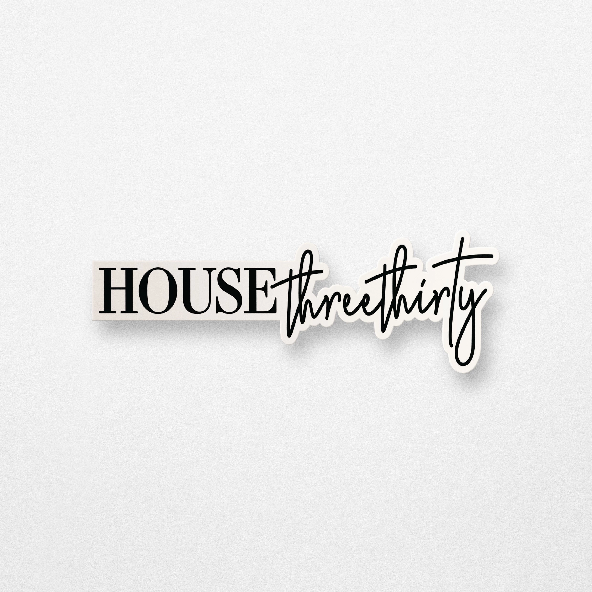 House Three Thirty Sticker (Horizontal)